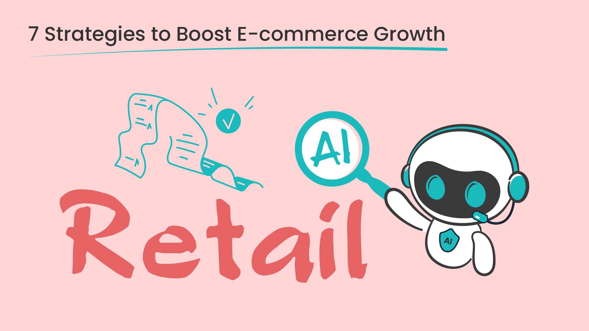 7 Strategies to Boost E-commerce Growth