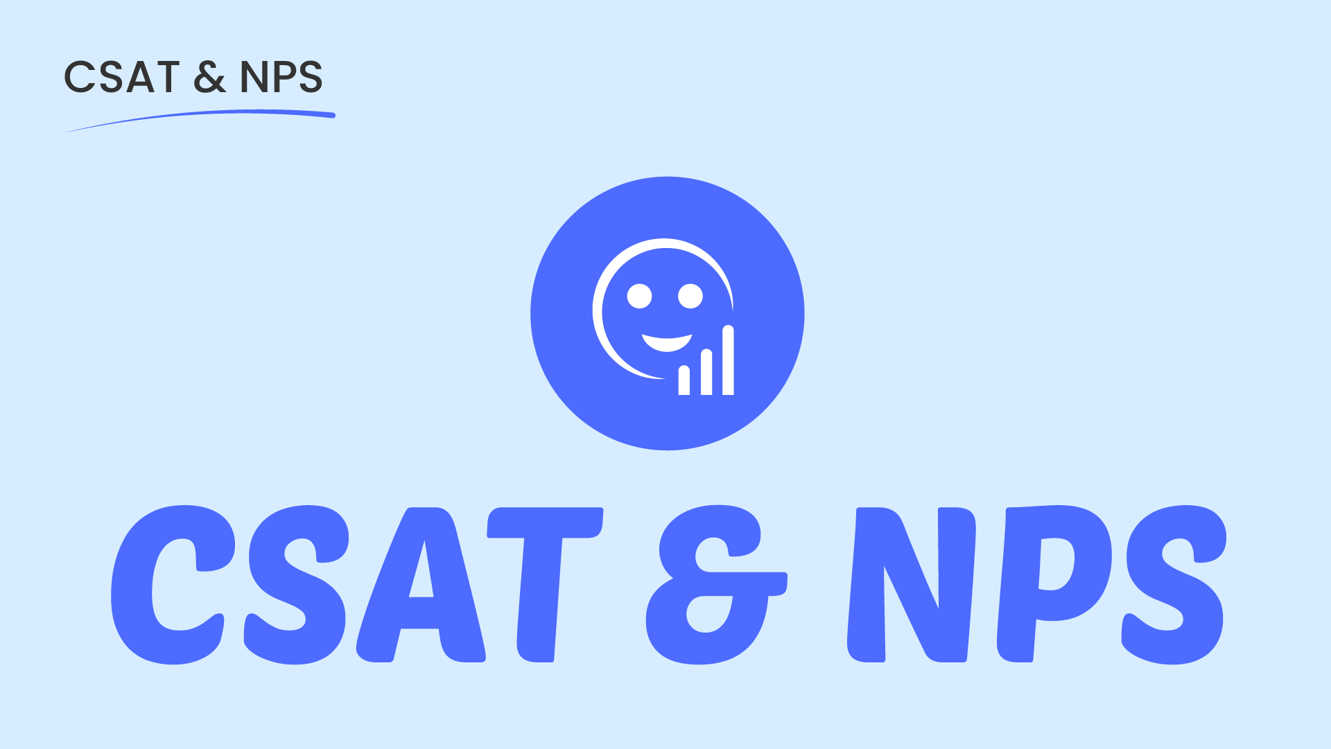 CSAT & NPS