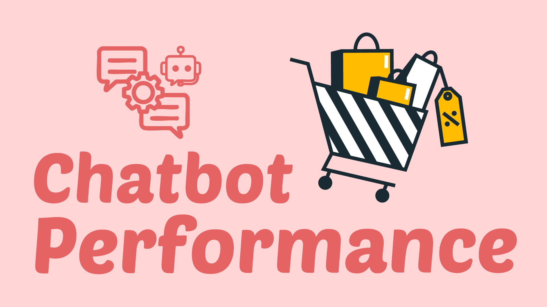 Evaluate Chatbot Performance in Ecommerce
